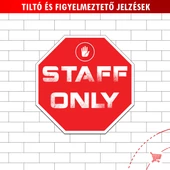 Tiltó / Figyelmeztető jelzések