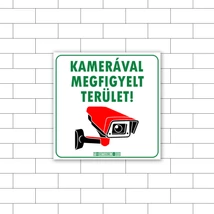 Kamerával megfigyelt terület!