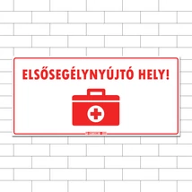 Elsősegélynújtó hely!