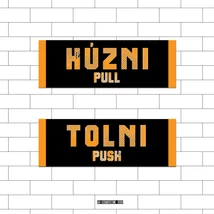 Húzni / Tolni Matrica szett 13x4,5cm/db