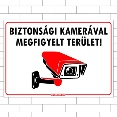 Kamerával megfigyelt terület!